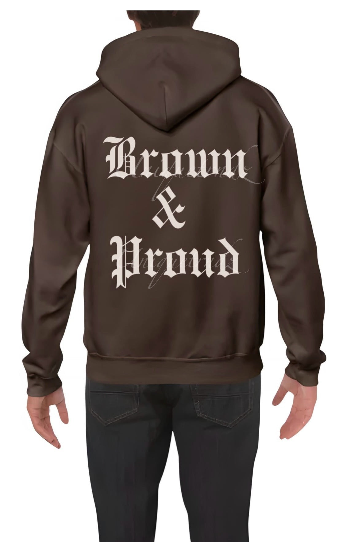 Brown and Proud Chocolate Hoodie Sweater