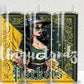 Chicana Green Football Sport Team 20oz Tumbler