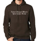 Brown and Proud Chocolate Hoodie Sweater